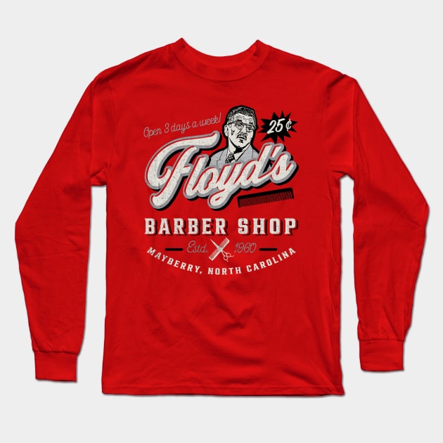 Floyd's Barber Shop Estd. 1960 Long Sleeve T-Shirt by Alema Art